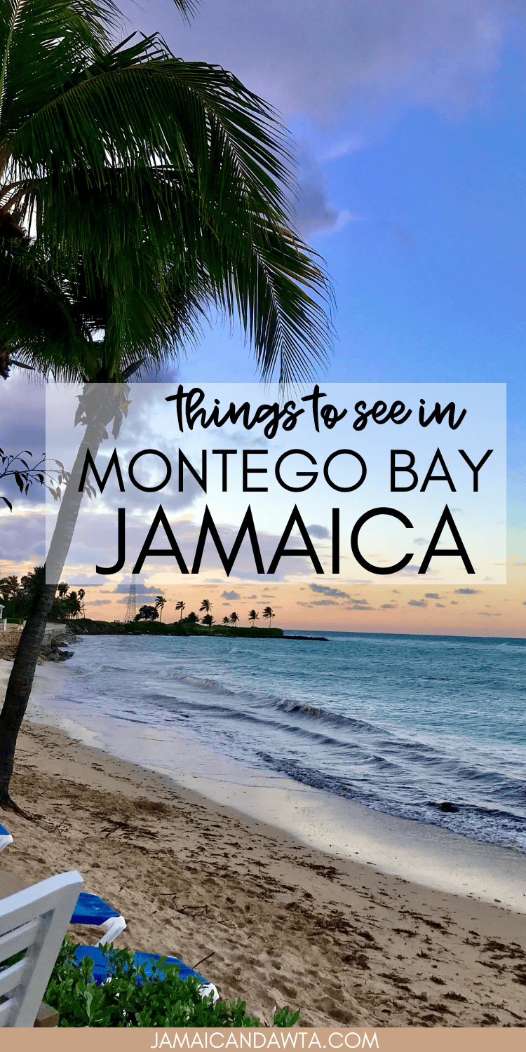 Top Things to See in Montego Bay Jamaica